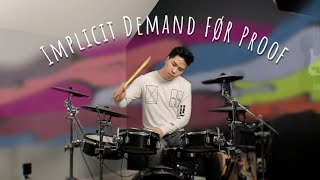 Implicit Demand For Proof  Twenty One Pilots Drum Cover [upl. by Rotow892]