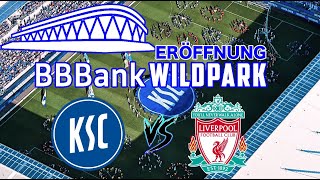 BBBank Wildpark Stadion  Karlsruher SC  Liverpool FC  Eröffnung [upl. by Hanser]