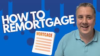 How To Remortgage A House  Flat UK [upl. by Aicenav]