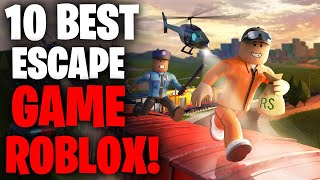 Top 10 BEST Escape Games in Roblox [upl. by Surtemed]