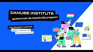 Danube Institute Gyakornoki és ösztöndíj program [upl. by Eekaz]