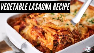 How to Make Vegetable Lasagna [upl. by Ayila]