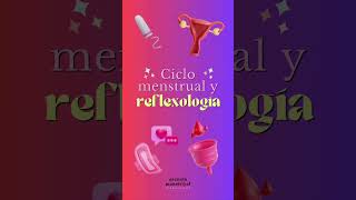 Ciclo menstrual y reflexología podal shortviral shorts [upl. by Suollecram]