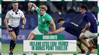 Highlights Ireland U20s Edge France in Bonus Point Thriller [upl. by Zacek]