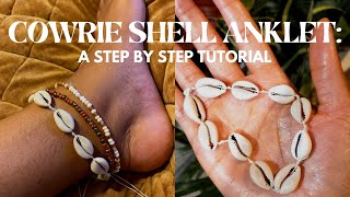 DIY COWRIE SHELL ANKLET  HOW TO MAKE AN ADJUSTABLE SQUARE KNOT  The cutest anklet EVERRRRRR 😍 [upl. by Adniroc]