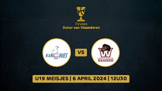 Finale BVV2024 U19 Meisjes Kangoeroes Basket Mechelen vs KBT ION Waregem [upl. by Landa]