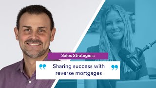 Jason Gosser Sharing Success with Reverse Mortgages [upl. by Voleta]