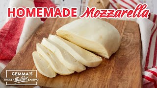 How to Make the Best Mozzarella Recipe  Bold Baking Basics [upl. by Boynton299]