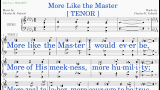 More Like The Master Gabriel  Gabriel v2 Tenor [upl. by Nonez]