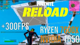 Ryzen 5 7600x undervolt  Nvidia 1650 4GB  PERFORMANCE mode  Low Meshes  FORTNITE OG RELOAD🏆 [upl. by Kramlich954]