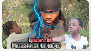 LAPUISSANCE DE LAFOI 🔥 Episode 33  Gougoulou Atake Pitit 👿 Madanm Pastèa vin we Viktwa [upl. by Ribble]