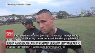 Radja Nainggolan Latihan Perdana Bersama Bhayangkara FC [upl. by Oihsoy]