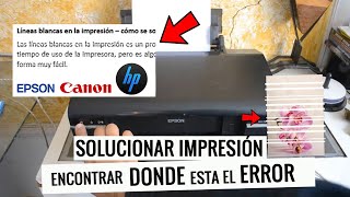 Mi impresora NO imprime pero tiene tinta Saber donde esta el ERROR Epson Canon y Hp🖨️ [upl. by Studner]