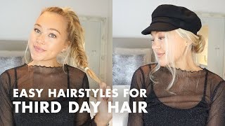 Greasy Hair Try These Easy Hairstyles for Third Day Hair [upl. by Antone]