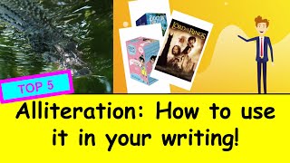 Alliteration How to use Alliteration in your writing [upl. by Tnias]