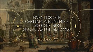 quotInventos que Cambiaron el Mundo Las Historias Secretas del Siglo XXI  Academia GenZquot [upl. by Azar]