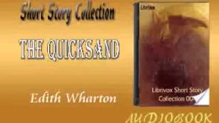 The Quicksand Edith Wharton audiobook Short Story [upl. by Valli]