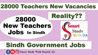 28000 JEST PST New Teachers Vacancies Sindh Govt jobs  New Jobs for Teachers STS jest pst sst [upl. by Rogerg]