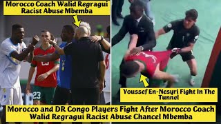 🤯 Morocco and DR Congo Players Fight After Morocco Coach Walid Regragui Racist Abuse Chancel Mbemba [upl. by Katerina]