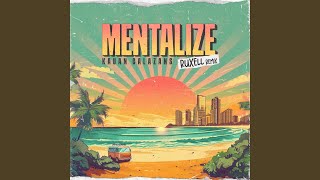 Mentalize Vem Coisa Boa Ruxell Remix [upl. by Notnert956]