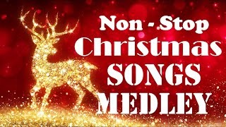 Non Stop Christmas Songs Medley ❄ Top 100 Christmas Nonstop Songs ⛄ Merry Christmas 2024 [upl. by Dnilazor76]