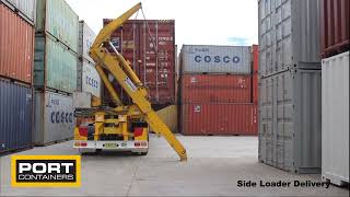 Side Loader Truck Delivery  Port Shipping Containers [upl. by Naus]