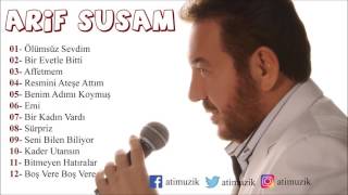 Arif Susam  Ölümsüz Sevdim Full Albüm  © Official Audio [upl. by Qiratla841]