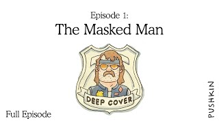 The Masked Man  Deep Cover The Drug Wars  Episode 1 [upl. by Glover559]