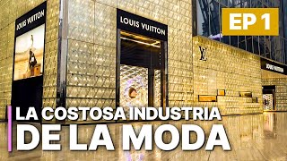 La Costosa Industria de la Moda  EP 1  ESPAÑOL [upl. by Etiragram]