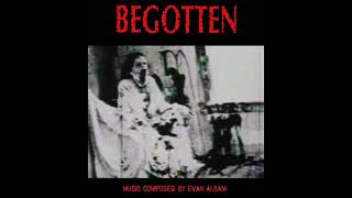 Evan Albam  Begotten Original Soundtrack Side A [upl. by Grindle]