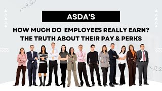 The TRUTH about Working at Asda  Their 2023 Pay Perks amp Package REVEALED [upl. by Eat]