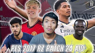 PES 2017 UPDATE 2024  OFFICIAL RZ PATCH 2024 AIO  PES 2017 PC GAMEPLAY [upl. by Mancino]