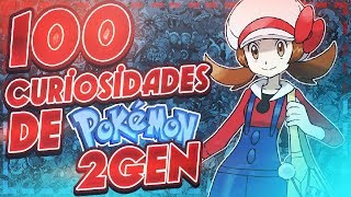 ¿SABIAS QUÉ 100 CURIOSIDADES DE POKÉMON SEGUNDA GENERACIÓN  IsHierro [upl. by Morell]