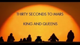 Kings and Queens  Thirty Seconds to Mars Subtitulado al Español [upl. by Dominique]