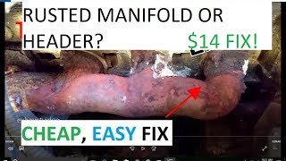 Exhaust Manifold Repair THE 1 FIX CHEAP EASY no tools required [upl. by Hercule]