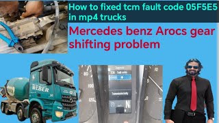 actros mp4 gear shifting problem  how to fixed tcm fault code 05F5E5 in mp4 truck amp mixer [upl. by Stephani687]