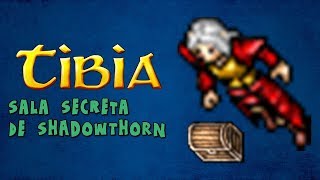 Tibia O Mistério da Sala Secreta de Shadowthorn  BOSS Dharalion [upl. by Atekihs]