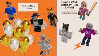 Tim Arnolds 22nd Birthday Celebration Come and Join for lots of fun and games also its Friday [upl. by Emmye]