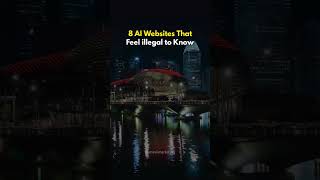 8 AI Websites That Feel illegal to Know [upl. by Harwilll803]