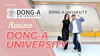 THAM QUAN ĐẠI HỌC DONGA  NGÔI TRƯỜNG HỌC PHÍ TỐT TẠI BUSAN  Hàn Quốc Vlog 17 [upl. by Airal]