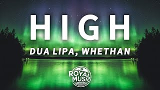 Whethan Dua Lipa  High Fifty Shades Freed Lyrics [upl. by Rehtaeh19]