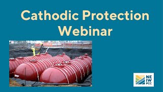 NEIWPCC Cathodic Protection Webinar [upl. by Brandt]