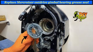 Replace Mercruiser alpha gimbal bearing grease seal [upl. by Iand]