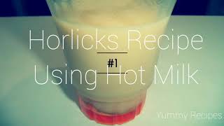 2 simple Horlicks recipe [upl. by Janey]