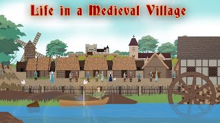 Life in a Medieval Village [upl. by Delcine6]