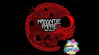 Kraantje Pappie  12 Mijn Nacht Totally Summer Anthem Crane II [upl. by Aihsenet10]