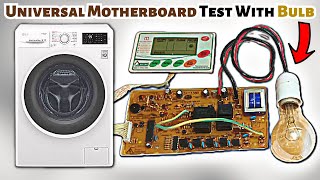 Washer Universal Motherboard Test With Bulb amp Repair [upl. by Azilanna]