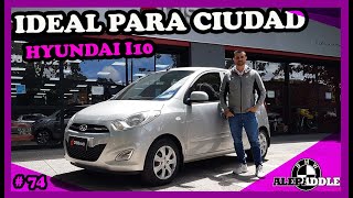 🇰🇷Review HYUNDAI i10 12 2012🇰🇷 IDEAL para AHORRAR [upl. by Vincenty914]