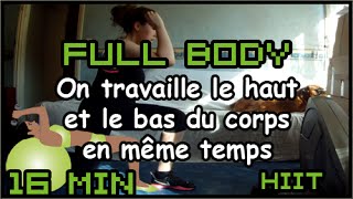 FULL BODY HIIT 4  Haut et bas du corps en même temps [upl. by Peednam]