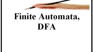 Finite Automata  DFA [upl. by Ester766]